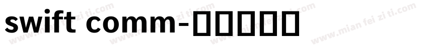 swift comm字体转换